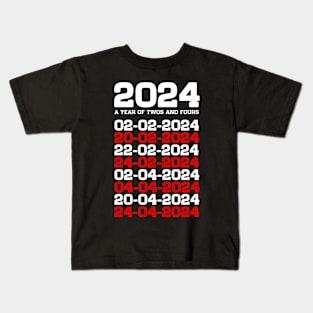 2024 A Year of Twos and Fours Kids T-Shirt
